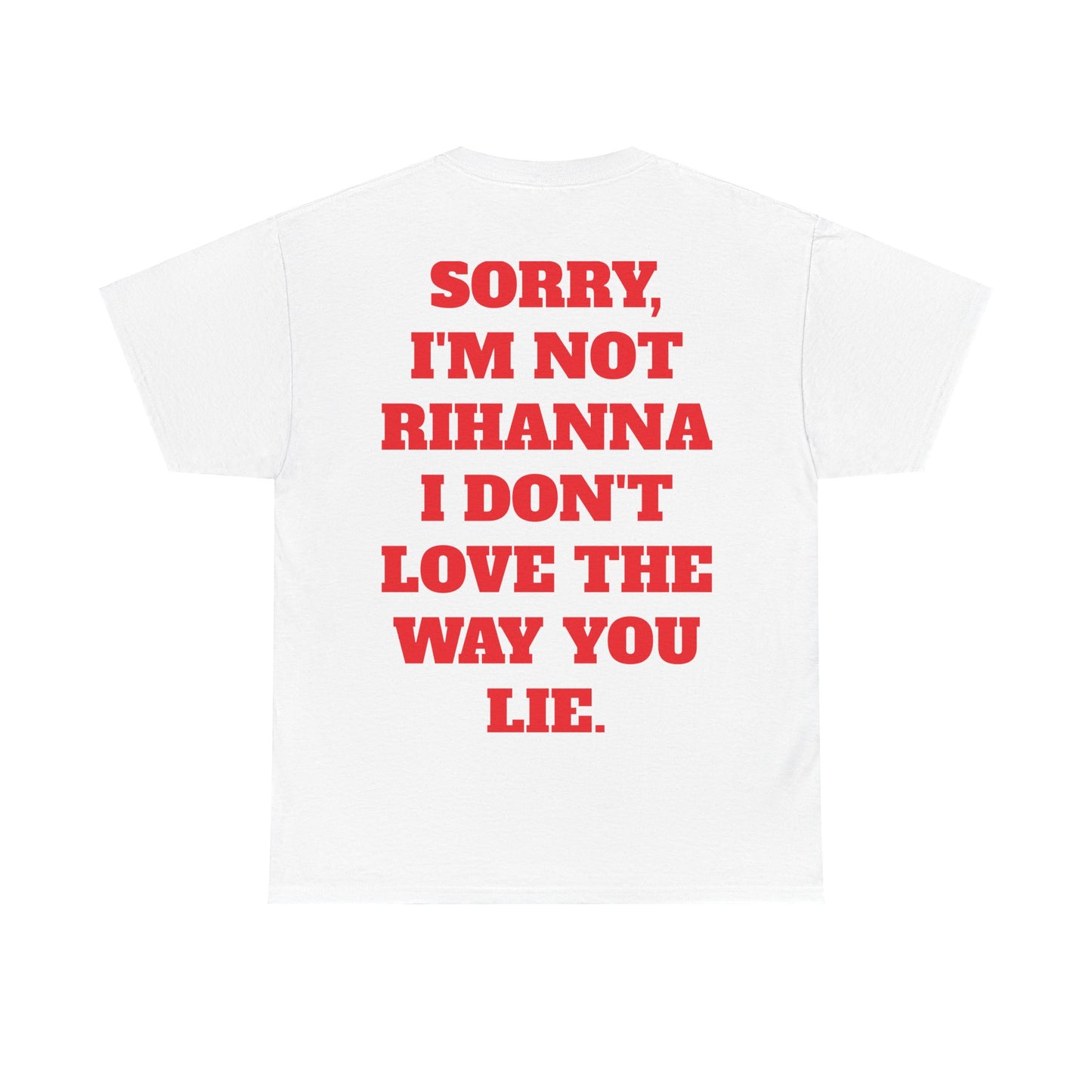 SORRY, I'M NOT RIHANNA