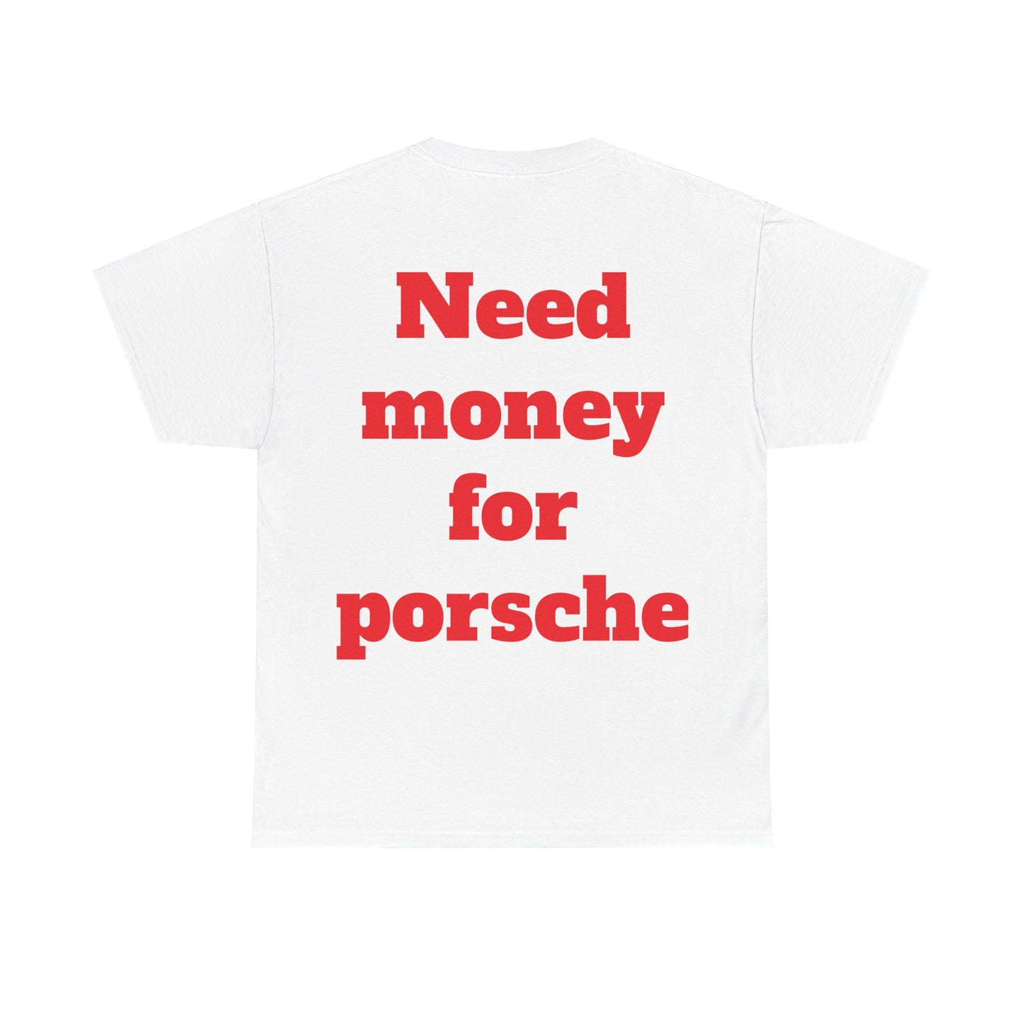 Need money for porsche